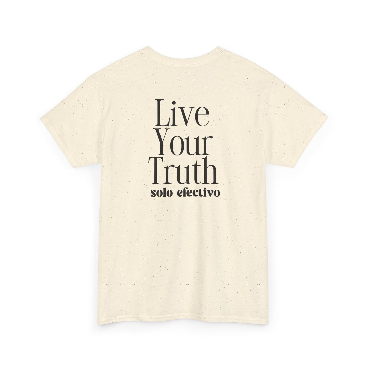 Live Your Truth Solo Tee