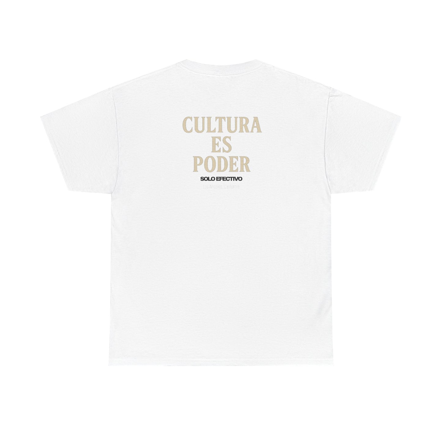 Solo Efectivo Cultura Es Poder Tee