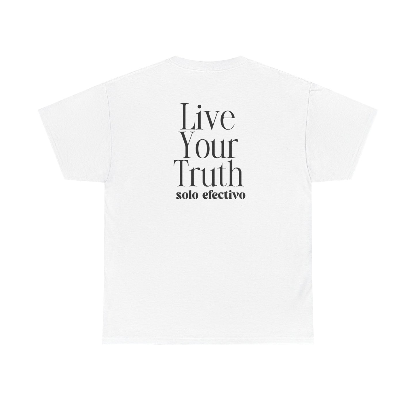 Live Your Truth Solo Tee