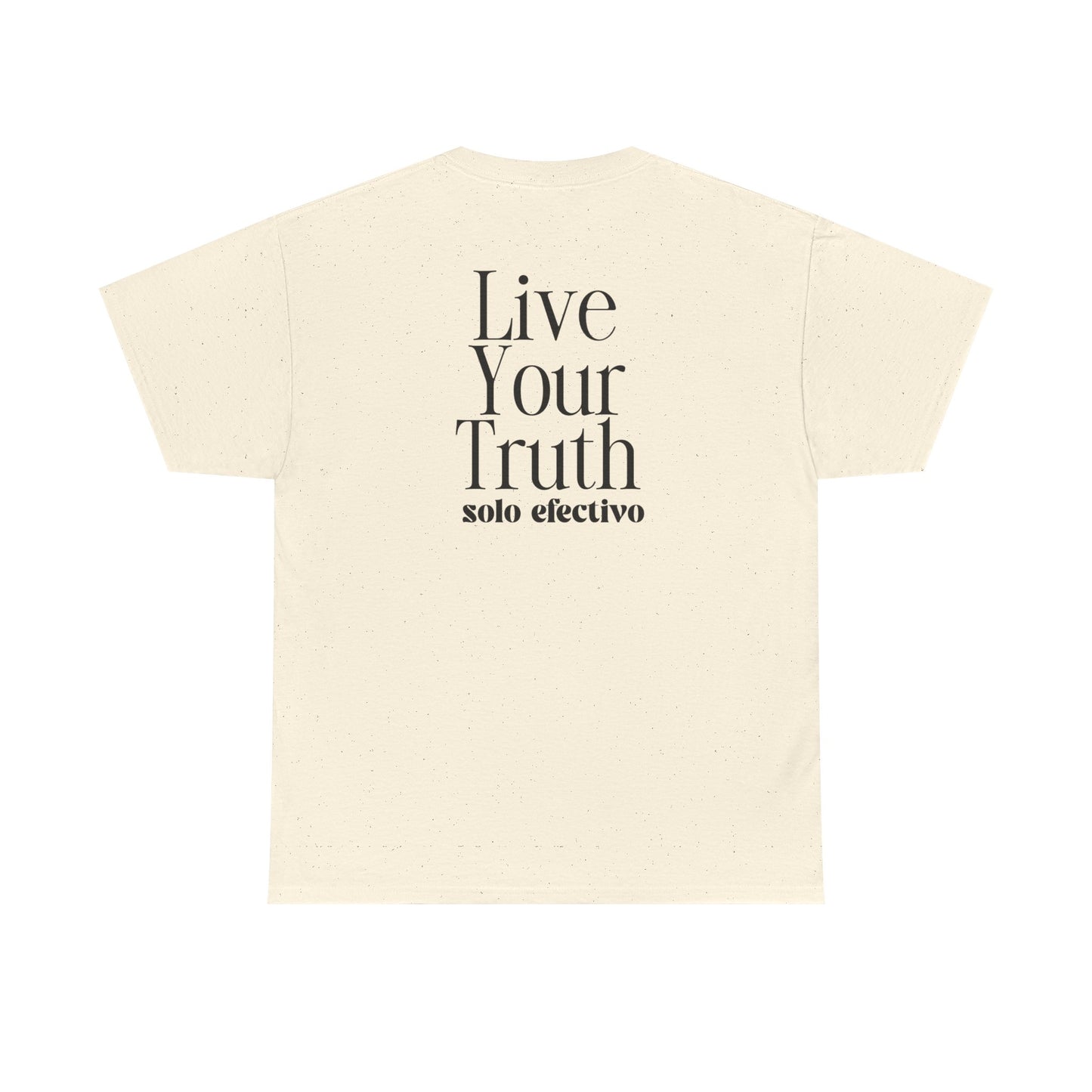 Live Your Truth Solo Tee