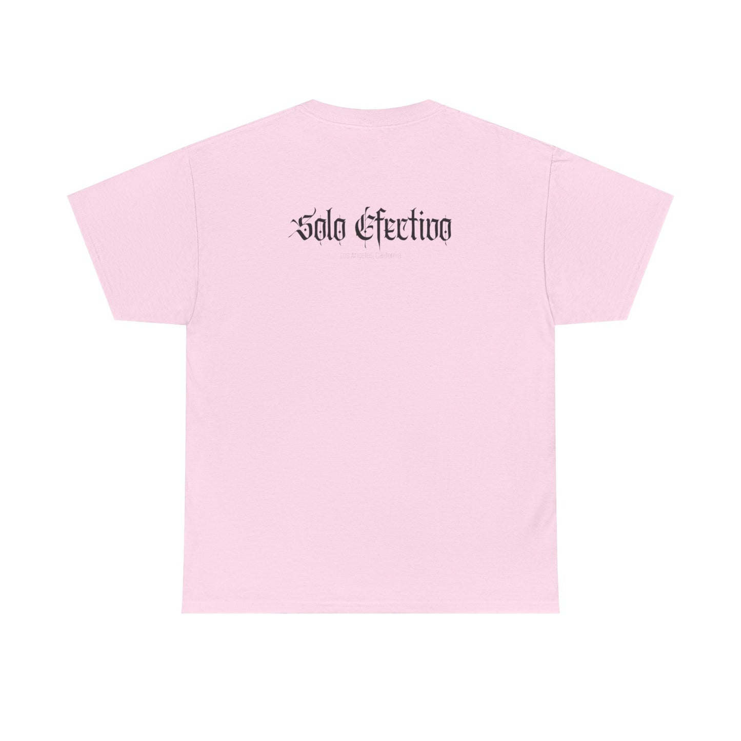 Solo Efectivo Blackletter Tee – Los Angeles Edition