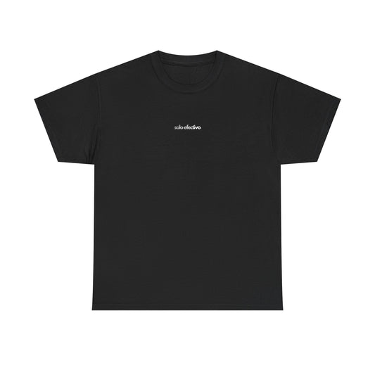 Solo Efectivo Graphic Tee — Minimal Front Logo, Large Back Print
