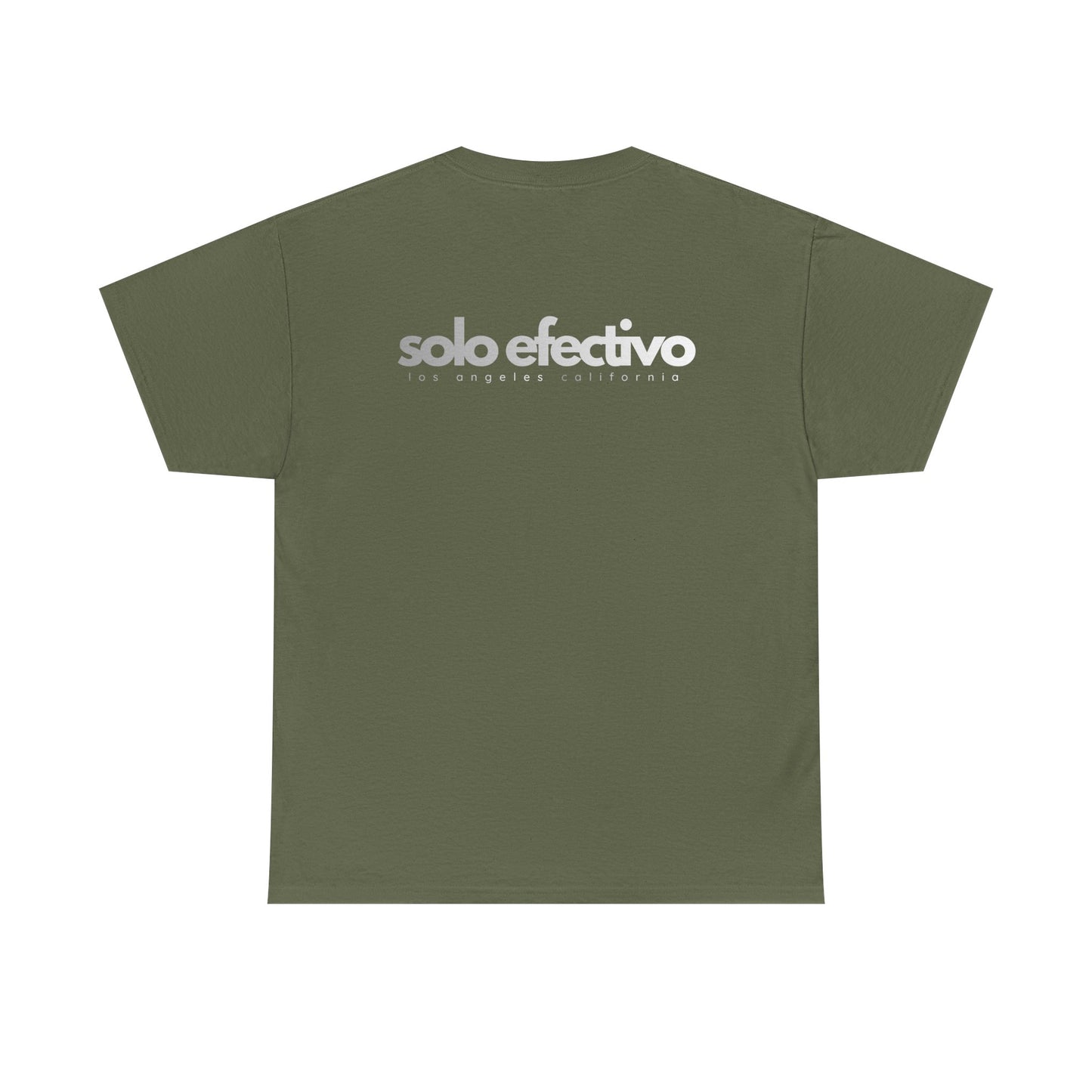 Solo Efectivo Graphic Tee — Minimal Front Logo, Large Back Print