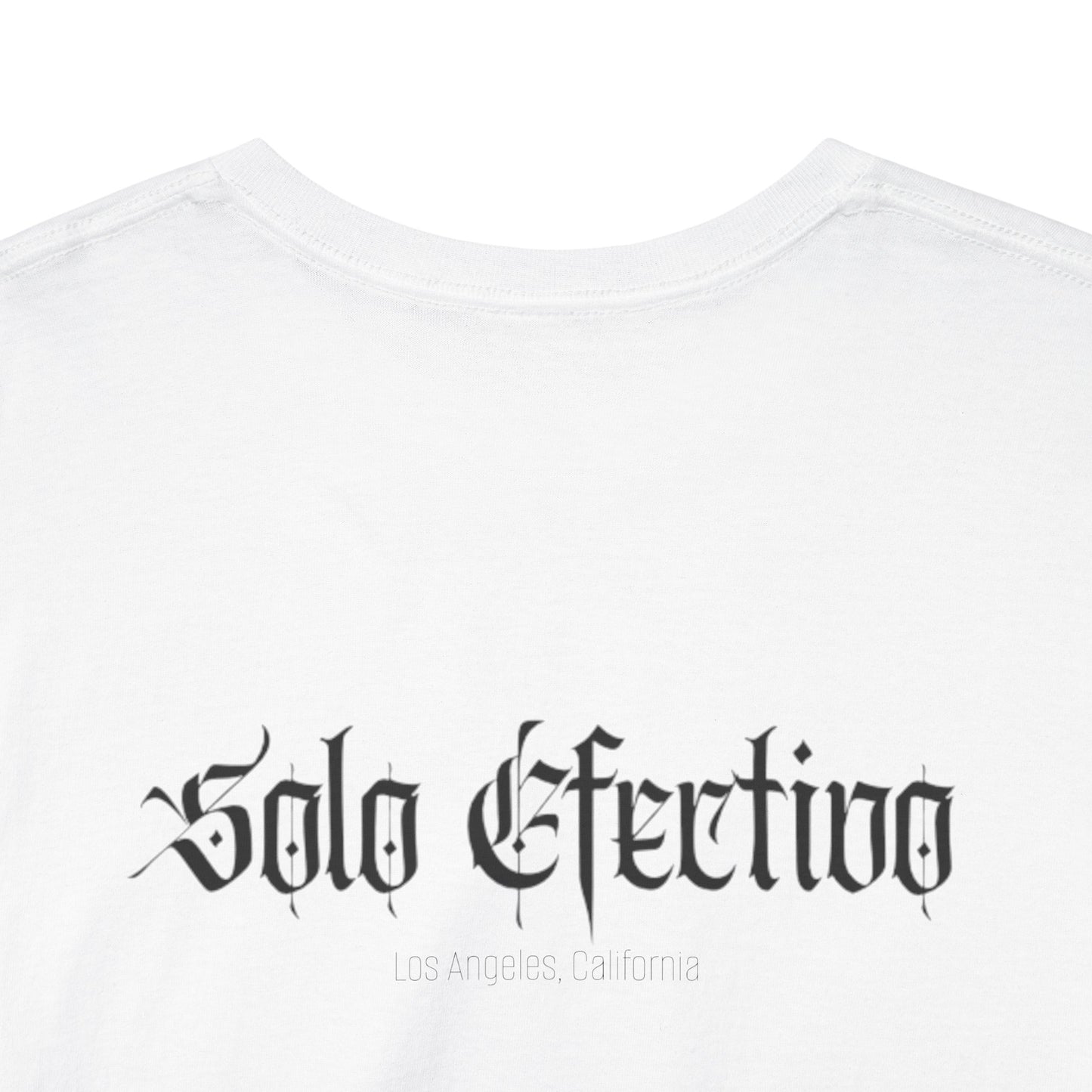 Solo Efectivo Blackletter Tee – Los Angeles Edition
