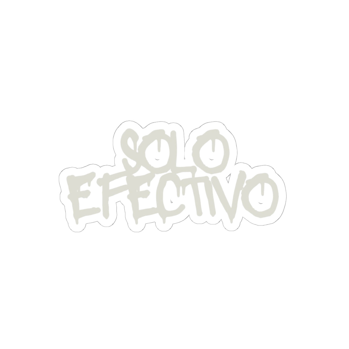 Solo Efectivo Sticker Graffiti